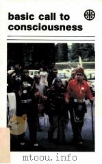 BASIC CALL TO CONSCIOUSNESS 1981 PDF电子版封面 091399023X