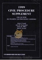 1999 CIVIL PROCEDURE SUPPLEMENT 1999 PDF电子版封面 0314240446