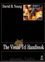 THE VISUAL TCL HANDBOOK 1997 PDF电子版封面 013461674X DAVID H.YOUNG