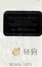 REALITY AND REFORM IN CLINICAL TEACHER EDUCATION（1986 PDF版）