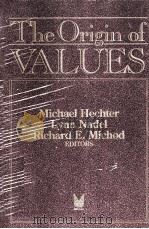 THE ORIGIN OF VALUES 1993 PDF电子版封面 0202304477