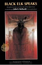 BLACK ELK SPEAKS:BEING THE LIFE STORY OF A HOLY MAN OF THE OGLALA SIOUX（1979 PDF版）