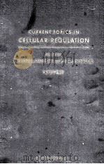 CURRENT TOPICS IN CELLULAR REGULATION VOLUME 19-1981（1981 PDF版）
