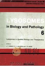 LYSOSOMES IN APPLIED BIOLOGY AND THERAPEUTICS 6（1979 PDF版）