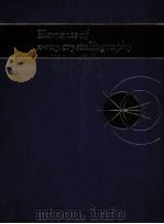 ELEMENTS OF X-RAY CRYSTALLOGRAPHY（1968 PDF版）