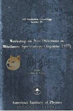 WORKSHOP ON NEW DIRECTIONS IN MOSSBAUER SPECTROSCOPY(ARGONNE 1977)（1977 PDF版）