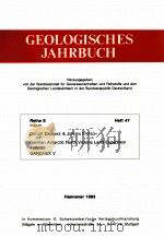 GEOLOGISCHES JAHRBUCH REIHE E HEFT 47 1993 PDF电子版封面
