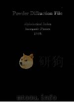1977 POWDER DIFFRACTION FILE ALPHABETICAL INDEX INORGANIC PHASES 1988（1988 PDF版）