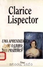 UMA APRENDIZAGEM OU O LIVRO DOS PRAZERES 1969 PDF电子版封面 8532509525