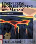 ENGINEERING PROBLEM SOLVING WITH MATLAB SECOND EDITION（1997 PDF版）