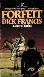 FORFEIT DICK FRANCIS（1969 PDF版）