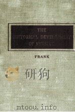 THE HISTORICAL DEVELOPMENT OF NURSING（1953 PDF版）