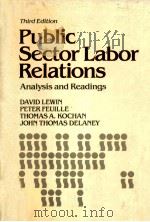 PUBLIC SECTOR LABOR RELATIONS:ANALYSIS AND READINGS（1988 PDF版）