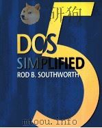 DOS 5 SIMPLIFIED 1993 PDF电子版封面 0878359435