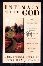 INTIMACY WITH GOD 1987 PDF电子版封面 0891091408