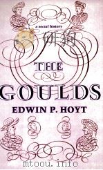 THE GOULDS A SOCIAL HISTORY（1969 PDF版）