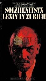 SOIZHENITSYN LENIN IN ZURICH（1976 PDF版）