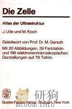 DIE ZELLE ATLAS DER ULTRASTRUKTUR（1982 PDF版）