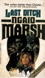 LAST DITCH NGAIO MARSH 1977 PDF电子版封面
