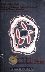 THE SELECTINS INITIATORS OF LEUKOCYTE ENDOTHELIAL ADHESION（1997 PDF版）