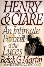 HENRY AND CLARE AN INTIMATE PORTRAIT OF THE LUCES（1991 PDF版）