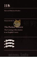 THE PURITAN MOMENT:THE COMING OF REVOLUTION IN AN ENGLISH COUNTY（1983 PDF版）