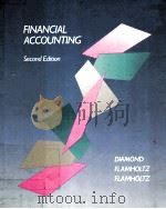 FINANCIAL ACCOUNTING SECOND EDITION 1990 PDF电子版封面 0534920373
