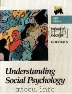 UNDERSTANDING SOCIAL PSYCHOLOGY FIFTH EDITION（1991 PDF版）
