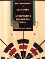 FOUNDATIONS FOR GATHERING AND INTERPRETING BEHAVIORAL DATA:AN INTRODUCTION STATISTICS（1995 PDF版）
