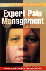 EXPERT PAIN MANAGEMENT 1997 PDF电子版封面 0874347777