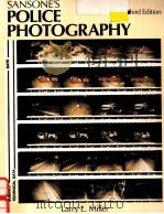 SANSONE'S POLICE PHOTOGRAPHY THIRD EDITION（1993 PDF版）