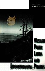 WESTERN PUBLIC LANDS AND ENVIRONMENTAL POLITICS（1997 PDF版）