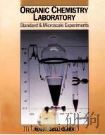 ORGANIC CHEMISTRY LABORATORY:STANDARD AND MICROSCALE EXPERIMENTS（1990 PDF版）