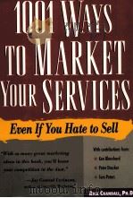 1001 WAYS TO MARKET YOUR SERVICES:EVEN IF YOU HATE TO SELL（1998 PDF版）