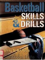 BASKETBALL SKILLS & DRILLS（1991 PDF版）