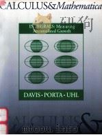 CALCULUS & MATHEMATICA:INTEGRALS:MEASURING ACCUMULATED GROWTH 1994 PDF电子版封面 0201584670