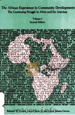 THE AFRICAN EXPERIENCE IN COMMUNITY DEVELOPMENT VOLUME I SECOND EDITION（1992 PDF版）
