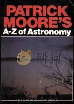 PATRICK MOORE'S A-Z OF ASTRONOMY（1986 PDF版）