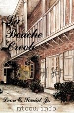 LA BOUCHE CREOLE 1981 PDF电子版封面 0882892428