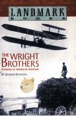 THE WRIGHT BROTHERS 1950 PDF电子版封面 0394847008