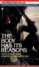 THE BODY HAS ITS REASONS 1976 PDF电子版封面 038044321X