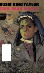 SUSIE KING TAYLOR CIVIL WAR NURSE（1969 PDF版）