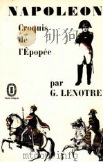 NAPOLEON CROQUIS DE L'EPOPEE 1932 PDF电子版封面