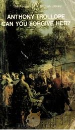 ANTHONY TROLLOPE CAN YOU FORGIVE HER?（1978 PDF版）