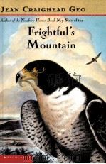 FRIGHTFUL'S MOUNTAIN 1999 PDF电子版封面 0439208505