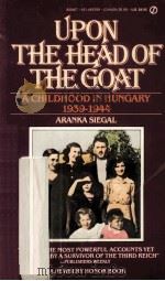 UPON THE HEAD OF THE GOAT 1981 PDF电子版封面 0451167694