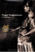 PEGGY GUGGENHEIM A CELEBRATION（1998 PDF版）