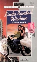 LINDA RANDALL WISDOM VEGAS VOWS 1994 PDF电子版封面 0373165412