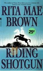 PITA MAE BROWN RIDING SHOTGUN（1996 PDF版）