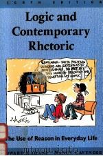 LOGIC AND CONTEMPORARY RHETORIC EIGHTH EDITION（1998 PDF版）